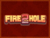 Fire in the Hole 2